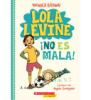 Lola_Levine___no_es_mala_