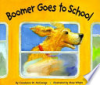 Boomer_goes_to_school