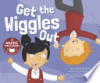 Get_the_wiggles_out
