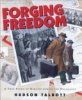Forging_freedom