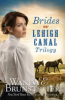 Brides_of_Lehigh_Canal_trilogy