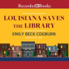 Louisiana_saves_the_library