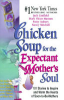 Chicken_soup_for_the_expectant_mother_s_soul