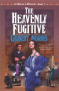 The_heavenly_fugitive