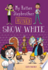 My_rotten_stepbrother_ruined_Snow_White