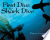 First_dive_to_shark_dive