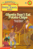 Ghosts_don_t_eat_potato_chips
