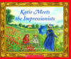 Katie_meets_the_Impressionists