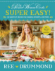 The_Pioneer_Woman_Cooks--Super_Easy_