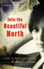 Into_the_beautiful_north