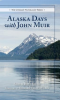 Alaska_Days_with_John_Muir