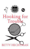 Hooking_for_Trouble