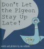 Don_t_Let_the__Pigeon_Stay_Up_Late_