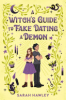 A_witch_s_guide_to_fake_dating_a_demon