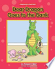 Dear_dragon_goes_to_the_bank
