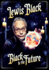 Lewis_Black_-_Black_to_the_Future