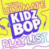 KIDZ_BOP_Ultimate_Playlist