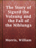 The_Story_of_Sigurd_the_Volsung_and_the_Fall_of_the_Niblungs