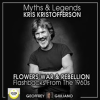 Myths_and_Legends__Kris_Kristofferson__Flowers__War_and_Rebellion__Flashbacks_from_the_1960s