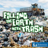 Filling_the_Earth_with_Trash