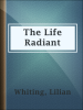 The_Life_Radiant