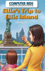 Ellie_s_Trip_to_Ellis_Island