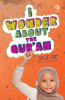 I_Wonder_About_the_Qur_an