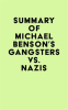 Summary_of_Michael_Benson_s_Gangsters_vs__Nazis