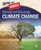 Defining_and_Discussing_Climate_Change