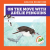 On_the_Move_with_Ad__lie_Penguins