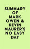 Summary_of_Mark_Owen___Kevin_Maurer_s_No_Easy_Day