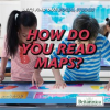 How_Do_You_Read_Maps_