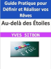 Au-del___des___toiles___Guide_Pratique_pour_D__finir_et_R__aliser_vos_R__ves