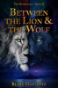 Between_the_Lion___the_Wolf