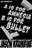A_is_for_Amnesia__B_is_for_Bullet