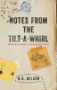 Notes_From_The_Tilt-A-Whirl