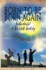 Born_to_Be_Born_Again