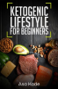 Ketogenic_Lifestyle_for_Beginners