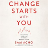 Change_Starts_With_You