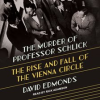 The_Murder_of_Professor_Schlick