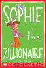 Sophie_the_Zillionaire