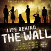 Life_Behind_the_Wall