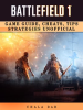 Battlefield_1_Game_Guide__Cheats__Tips_Strategies_Unofficial