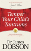 Temper_Your_Child_s_Tantrums
