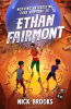 Nothing_Interesting_Ever_Happens_to_Ethan_Fairmont