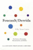 Foucault_Derrida_Fifty_Years_Later