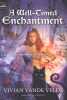 A_Well-Timed_Enchantment