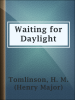 Waiting_for_Daylight
