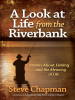 A_Look_at_Life_from_the_Riverbank
