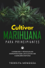 Cultivar_Marihuana_para_Principiantes